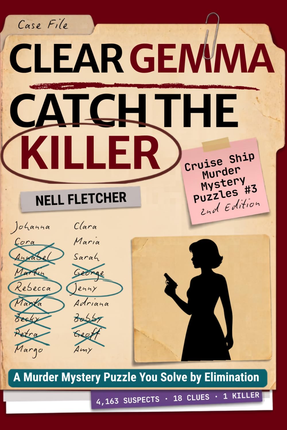 Cover of Clear Gemma Catch the Killer: A Murder Mystery Puzzle You Solve by Elimination